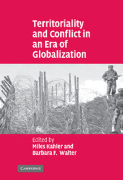 Cover for Miles Kahler · Territoriality and Conflict in an Era of Globalization (Gebundenes Buch) (2006)