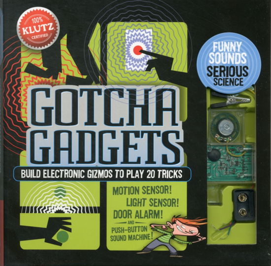 Cover for Anne Akers Johnson · Kluts: Gotcha Gadgets - Klutz (Book) (2012)