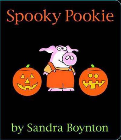 Spooky Pookie - Sandra Boynton - Kirjat - Random House Children's Books - 9780553512335 - tiistai 7. heinäkuuta 2015