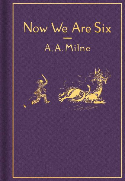 Now We Are Six Classic Gift Edition - A. A. Milne - Kirjat - Penguin Young Readers Group - 9780593112335 - tiistai 1. syyskuuta 2020