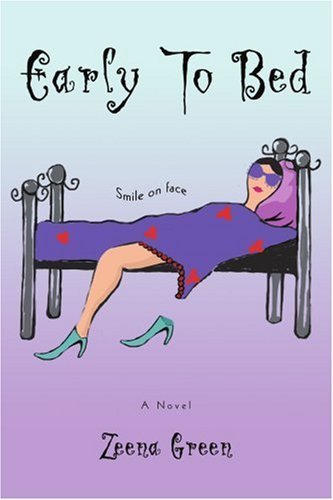 Cover for Zeena Green · Early to Bed (Pocketbok) (2007)