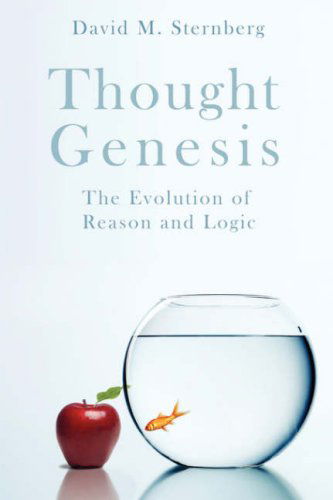 Cover for David Snir · Thought Genesis: the Evolution of Reason (Paperback Book) (2008)