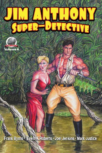 Cover for Mark Justice · Jim Anthony-super-detective Volume 4 (Paperback Book) (2013)