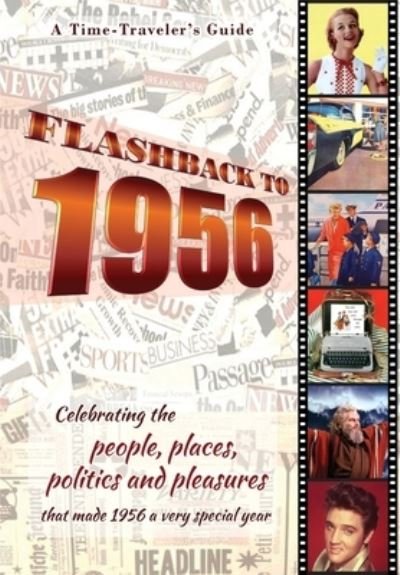 Cover for B Bradforsand-Tyler · Flashback to 1956 - A Time Traveler's Guide (Taschenbuch) (2021)