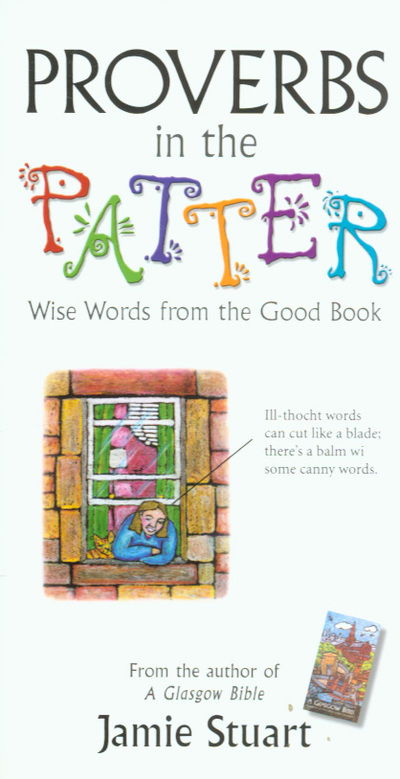 Cover for Jamie Stuart · Proverbs in the Patter: Wise Words from the Good Book (Paperback Book) (2006)