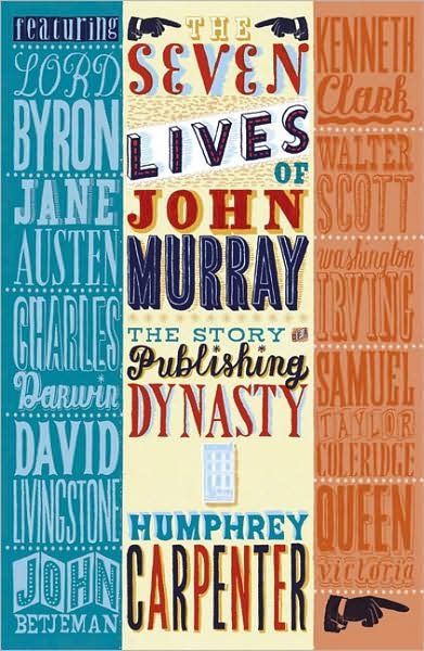 Cover for Humphrey Carpenter · The Seven Lives of John Murray: The Story of a Publishing Dynasty (Taschenbuch) (2009)