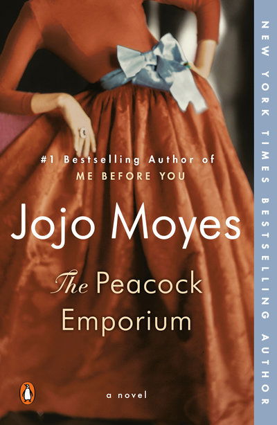 Cover for Jojo Moyes · The Peacock Emporium: A Novel (Taschenbuch) (2019)