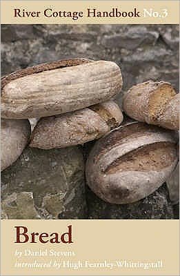 Cover for Daniel Stevens · Bread - River Cottage Handbook (Hardcover bog) [UK edition] (2009)