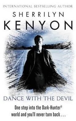 Cover for Sherrilyn Kenyon · Dance With The Devil - The Dark-Hunter World (Paperback Book) (2011)