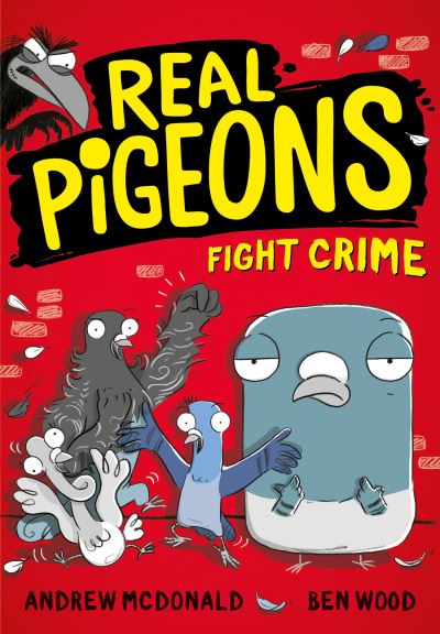 Cover for Andrew McDonald · Real Pigeons Fight Crime - Real Pigeons series (Paperback Bog) (2021)