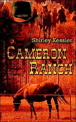 Cover for Shirley Kessler · Cameron Ranch (Paperback Book) (2002)