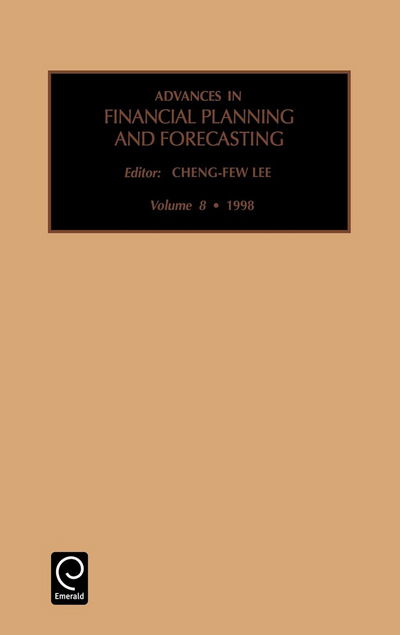 Cover for Lee Cheng-few Lee · Advances in Financial Planning and Forecasting - Advances in Financial Planning and Forecasting (Hardcover Book) [1997 edition] (1998)