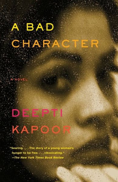 Cover for Deepti Kapoor · A Bad Character (Paperback Book) (2015)