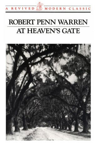 At Heaven's Gate - New Directions Paperbook - Robert Penn Warren - Books - W W Norton & Co Ltd - 9780811209335 - May 29, 1985