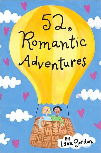 Cover for Lynn Gordon · 52 Romantic Adventures (Buch) (2002)