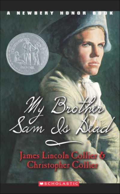 Cover for Christopher Collier · My Brother Sam is Dead (Point) (Hardcover Book) (1985)