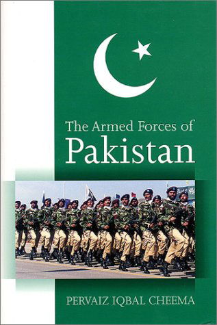 Cover for Pervaiz Iqbal Cheema · The Armed Forces of Pakistan (Hardcover Book) (2003)