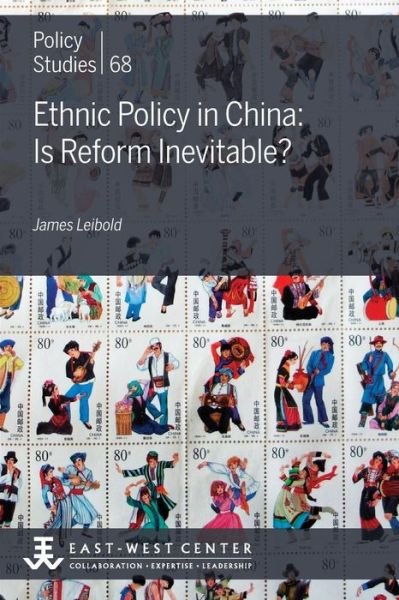 Cover for James Leibold · Ethnic Policy in China: is Reform Inevitable? (Policy Studies (East-west Center Washington)) (Pocketbok) (2013)