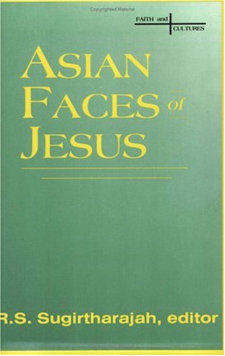 Cover for R.S. Sugitharajah · Asian Faces of Jesus - Faith &amp; cultures series (Taschenbuch) (1993)