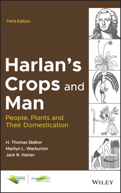 Cover for H. Thomas Stalker · Harlan's Crops and Man: People, Plants and Their Domestication - ASA, CSSA, and SSSA Books (Gebundenes Buch) (2021)