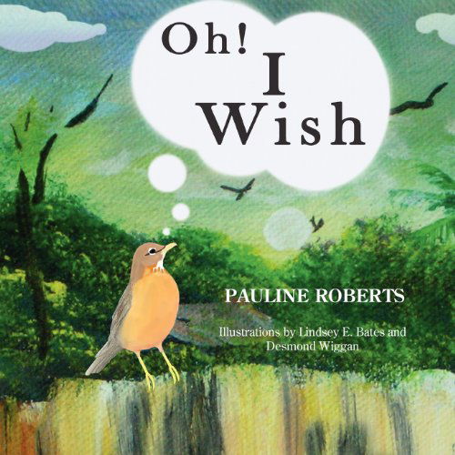 Cover for Pauline Roberts · Oh! I Wish (Paperback Book) (2012)