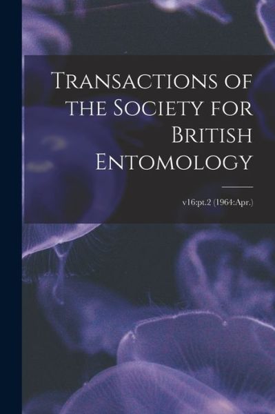 Cover for LLC Creative Media Partners · Transactions of the Society for British Entomology; v16 (Paperback Book) (2021)