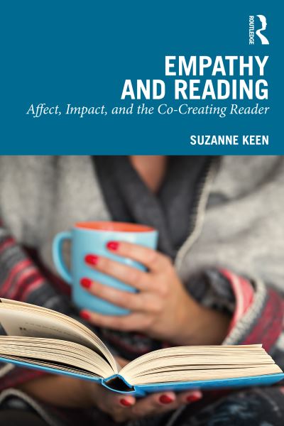 Cover for Suzanne Keen · Empathy and Reading: Affect, Impact, and the Co-Creating Reader (Paperback Book) (2022)