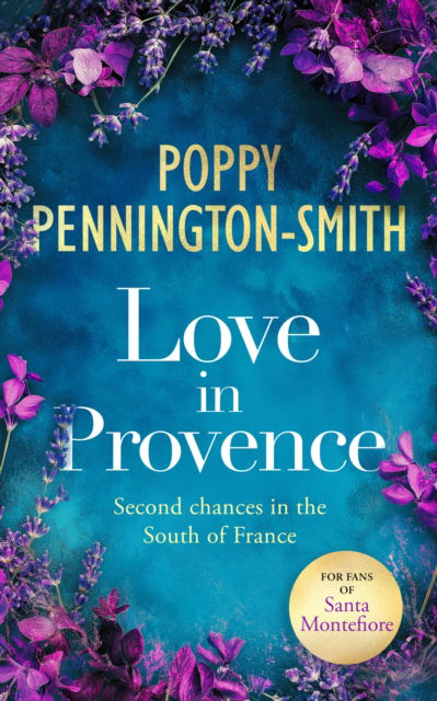 Cover for Poppy Pennington-Smith · Love in Provence: Sweet romance on an unforgettable train journey - True Love Travels (Paperback Book) (2025)