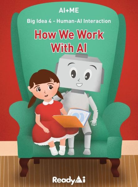 Cover for Readyai · Human-AI Interaction: How We Work with Artificial Intelligence - Ai+me (Hardcover Book) (2021)