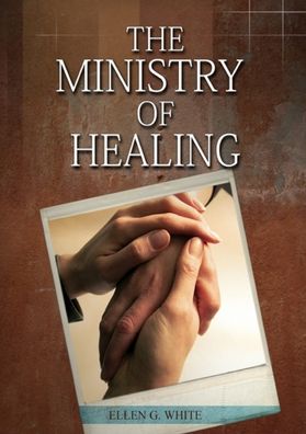 Cover for Ellen White · The Ministry of Healing (Pocketbok) (2021)