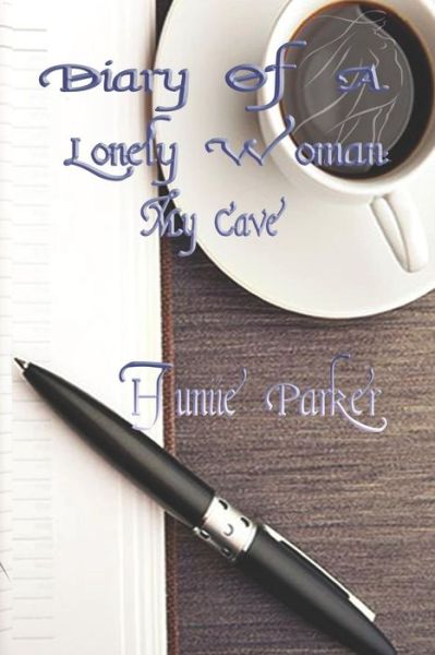 Cover for Huniie Parker · Diary of a Lonely Woman (Paperback Book) (2019)