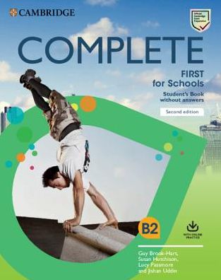 Cover for Guy Brook-Hart · Complete First for Schools Student's Book without Answers with Online Practice - Complete (Buch) [2 Revised edition] (2019)