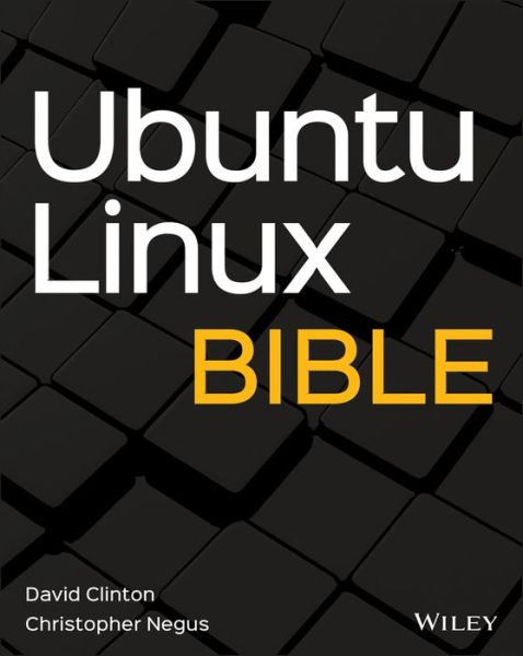 Cover for David Clinton · Ubuntu Linux Bible - Bible (Paperback Book) (2021)