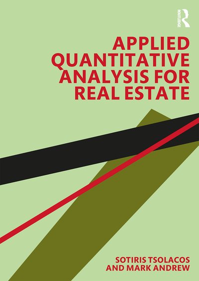Cover for Tsolacos, Sotiris (University of Reading, UK) · Applied Quantitative Analysis for Real Estate (Paperback Book) (2020)