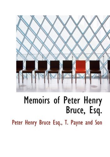 Cover for Peter Henry Bruce · Memoirs of Peter Henry Bruce, Esq. (Gebundenes Buch) (2010)