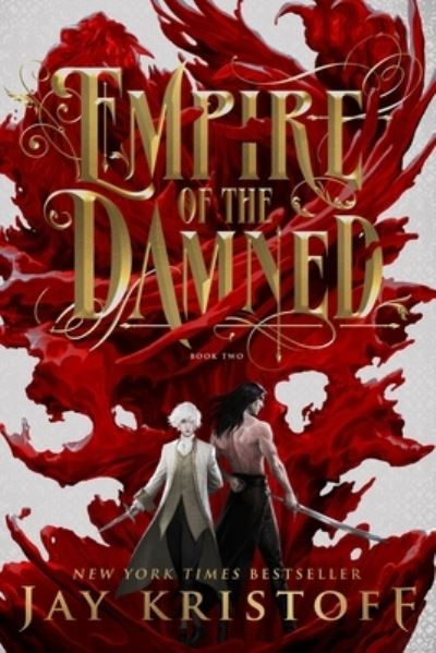 Cover for Jay Kristoff · Empire of the Damned: Book Two - Empire of the Vampire (Hardcover Book) (2024)