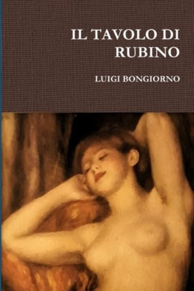 Cover for Luigi Bongiorno · Tavolo Di Rubino (Buch) (2016)