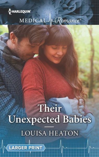 Cover for Louisa Heaton · Their Unexpected Babies (Book) (2018)