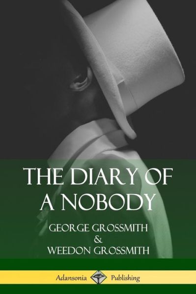 Cover for George Grossmith · The Diary of a Nobody (Paperback Book) (2018)