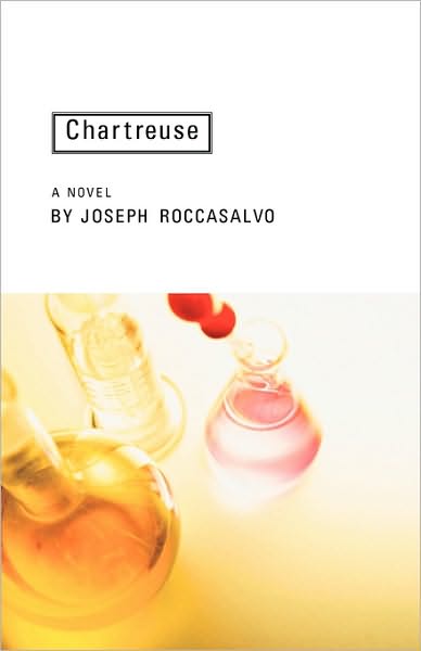 Cover for Joseph Roccasalvo · Chartreuse (Hardcover Book) (2010)