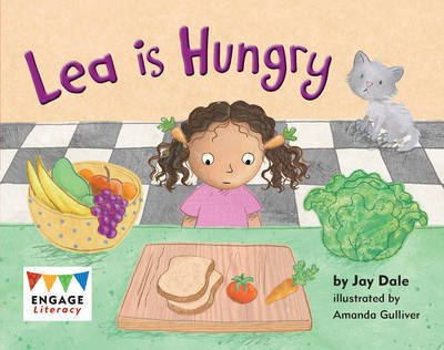 Cover for Jay Dale · Lea is Hungry - Engage Literacy: Engage Literacy Red (Paperback Book) (2012)
