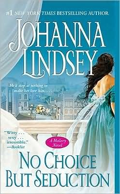 Cover for Johanna Lindsey · No Choice but Seduction (Pocketbok) (2009)