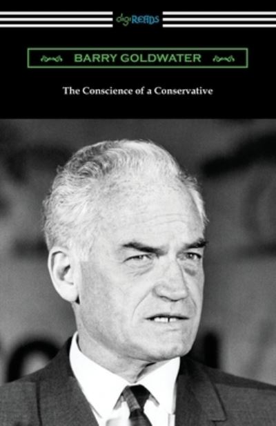 Cover for Barry Goldwater · The Conscience of a Conservative (Pocketbok) (2019)