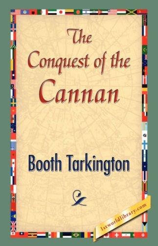 Cover for Booth Tarkington · The Conquest of Canaan (Hardcover Book) (2007)
