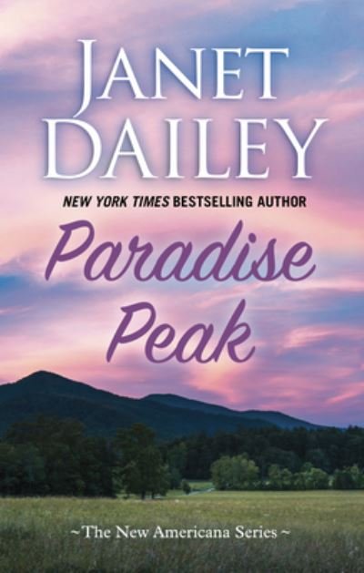 Cover for Janet Dailey · Paradise Peak (Hardcover bog) (2021)