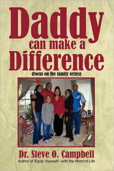 Cover for Steve Campbell · Daddy Can Make a Difference (Paperback Book) (2007)