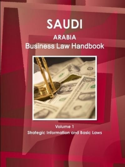 Cover for Ibp Usa · Saudi Arabia Business Law Handbook Volume 4 Oil and Gas Exploration Laws (Paperback Book) (2011)
