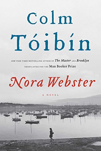 Cover for Colm Toibin · Nora Webster: a Novel (Innbunden bok) (2014)