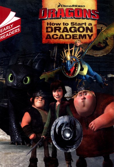 Cover for Dreamworks · How to Start a Dragon Academy - DreamWorks Dragon Reading Champion (Pocketbok) (2017)