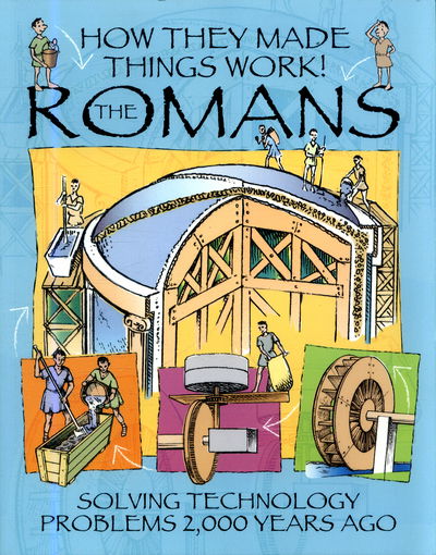 Cover for Richard Platt · How They Made Things Work: Romans - How They Made Things Work (Paperback Book) (2018)